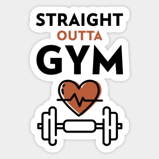 Straight Outta Gym Sticker